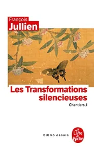 Les transformations silencieuses