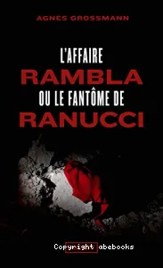 Affaire Rambla ou Le fantôme de Ranucci (L')