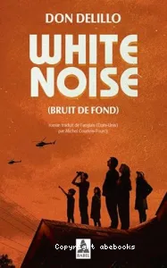 White Noise (Bruit de fond)