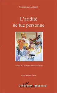 L'aridité ne tue personne