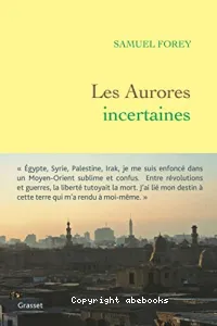 Les aurores incertaines