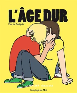 L'âge dur