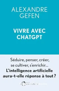 Vivre avec ChatGPT