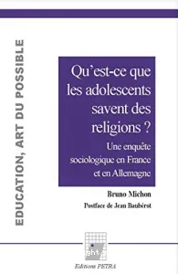 Que savent les adolescents des religions ?