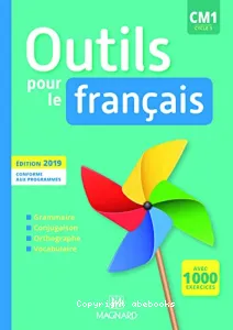 Outils pour le français CM1 cycle 3