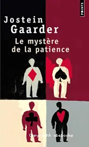 Le mystère de la patience