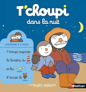 T'choupi dans la nuit