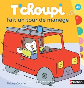 T'choupi fait un tour de manège