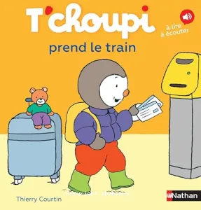 T'choupi prend le train