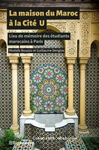 La Maison du Maroc à la Cité U