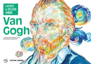 Cahier de Dessin Animé -Van Gogh