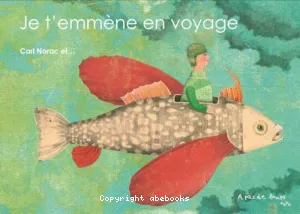 Je t'emmène en voyage