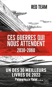 Ces guerres qui nous attendent