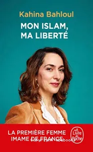 Mon islam, ma liberté