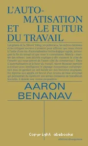 L'automatisation et le futur du travail