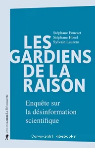 Les gardiens de la raison