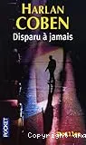 Disparu à jamais