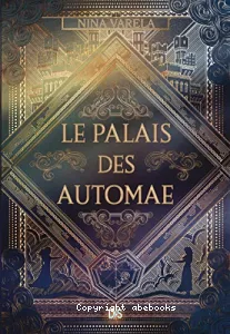 Le palais des Automae