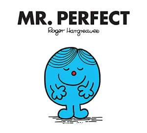 Mr. Perfect