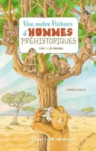 Une autre histoire d'hommes préhistoriques