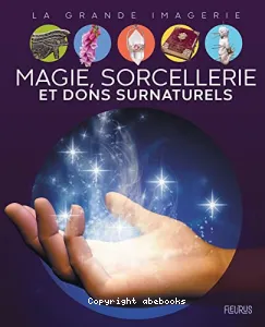 Magie, sorcellerie et dons surnaturels