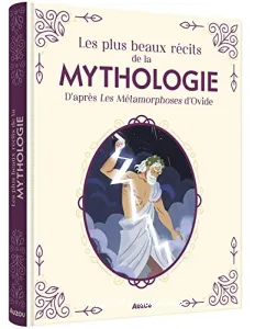 Les plus beaux récits de la mythologie