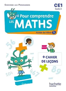 Pour comprendre les maths CE1 cycle 2