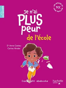 Je n'ai plus peur de l'école