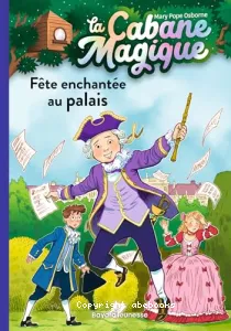 Fête enchantée au palais