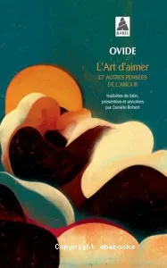 L'Art d'aimer et autres pensées de l'amour