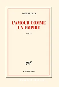 L'amour comme un empire