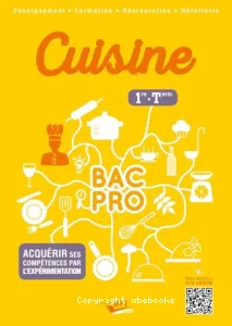 Cuisine bac pro 1re, terminale