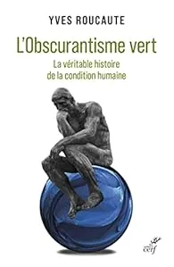 L'obscurantisme vert