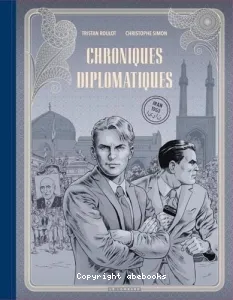 Chroniques diplomatiques