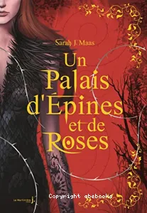 Un palais d'épines et de roses