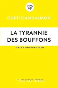 La tyrannie des bouffons