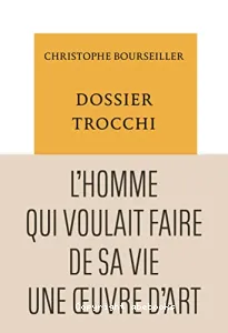 Dossier Trocchi