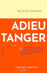 Adieu Tanger