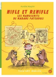 Nifle et Renifle