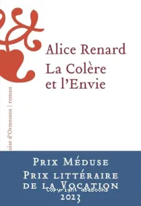 Colère et l'envie (La)