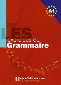 Les Exercices de grammaire niveau A1