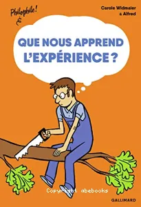 Que nous apprend l'expérience ?