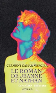 Le roman de Jeanne et Nathan