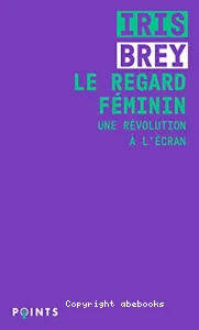 Le regard féminin