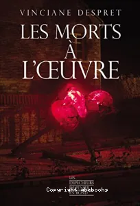 Les morts à l'oeuvre