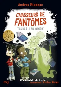 Chasseurs de fantômes - Tome 05 Terreur à la bibliothèque