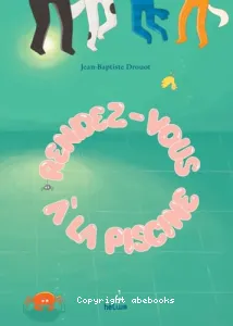 Rendez-vous à la piscine