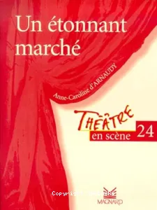 Un étonnant marché