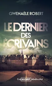 Dernier des écrivains (Le)