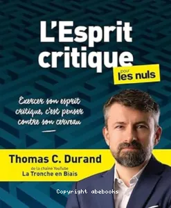 Esprit critique pour les nuls (L')